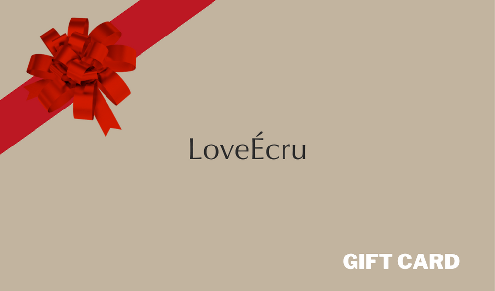 LoveÉcru Gift Card